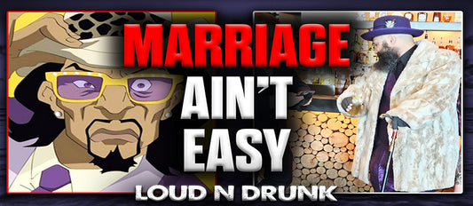 Love, Marriage, Big Pimpin' and Awful Bars | Episode 55