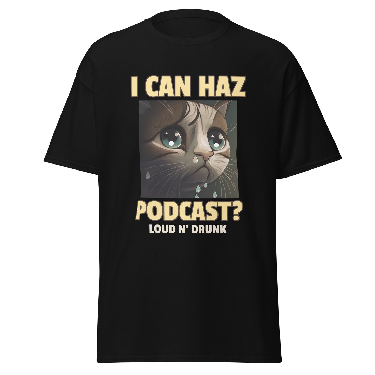 I Can Haz Podcast Shirt